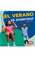 ¡El Verano Es Divertido! (Summer Is Fun!)