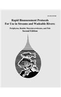 Rapid Bioassessment Protocols For Use in Streams and Wadeable Rivers: Periphyton, Benthic Macroinvertebrates, and Fish - Second Edition