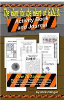 The Hunt for the Heart of G.O.L.D. Activity Book and Journal