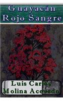 Guayacán Rojo Sangre
