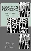 Last Man Standing: And Other Stories
