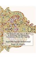 The Role of the Ahl al-Bayt in Building the Virtuous Community Book Six