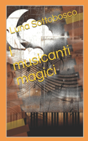 I musicanti magici