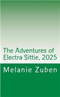 The Adventures of Electra Sittie, 2025
