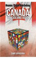Canada-An Evolving Vision