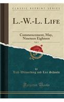 L.-W.-L. Life, Vol. 3
