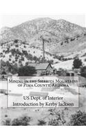 Mining in the Sierrita Mountains of Pima County, Arizona