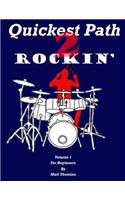 Quickest Path 2 Rockin'