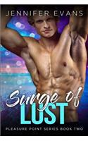 Surge of Lust: Pleasure Point Series Book Two