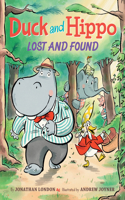 Duck and Hippo Lost and Found: (2 Duck and Hippo)
