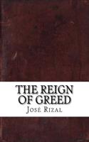 The Reign of Greed