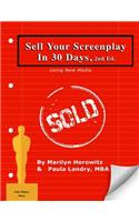 Sell Your Screenplay in 30 Days