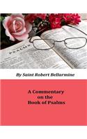 Commentary on the Book of Psalms