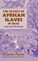 Revolt of African Slaves in Iraq