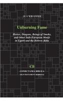 Unburning Fame