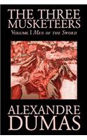 Three Musketeers, Vol. I by Alexandre Dumas, Fiction, Classics, Historical, Action & Adventure