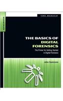 The Basics of Digital Forensics: The Primer for Getting Started in Digital Forensics