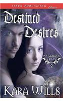 Destined Desires [Talaenian Fae 2] (Siren Publishing Classic)