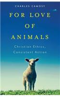 For Love of Animals