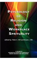 Psychology of Religion and Workplace Spirituality