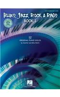 Blues, Jazz, Rock & Rags - Book 1