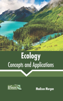 Ecology: Concepts and Applications