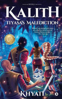 Kalith: Tiyasa's Malediction