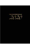 The Master's Plan 2020 Weekly & Monthly Calendar Day Planner (Jan 2020 - Dec 2020)
