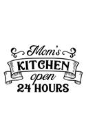 Mom's Kitchen Open 24 Hours