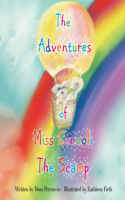 Adventures of Miss Cannoli the Scamp