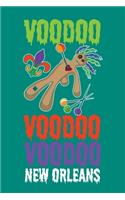 Voodoo Voodoo Voodoo New Orleans