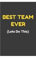 Best Team Ever (Lets Do This)