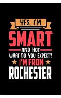 Yes, I'm Smart And Hot What Do You Except I'm From Rochester