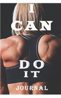 I Can Do It Journal