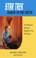 Star Trek: Designing the Final Frontier