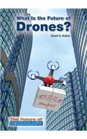What Is the Future of Drones?