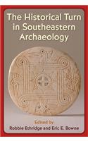 Historical Turn in Southeastern Archaeology