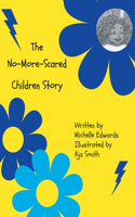 No-More-Scared Children Story