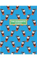 The Dynamite Bomb Notebook