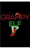 Grampy Elf: Christmas Notebook Planner, Happy Holidays Journal, Party Organizer, Address Book, Shopping List and Budget Tracker For Grampy, Grandpa, Grandfather