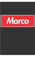 Marco: Marco Planner Calendar Notebook Journal, Personal Named Firstname Or Surname For Someone Called Marco For Christmas Or Birthdays This Makes The Perf