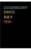 Legendary Since July 1934 - Birthday Gift For 85 Year Old Men and Women Born in July 1934