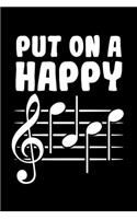 Put On A Happy