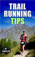Trail Running Tips