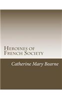 Heroines of French Society