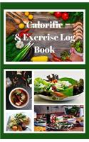Calorific & Exercise Log Book