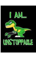 I Am... Unstoppable: Blank Lined Journal Notebook Planner - Dinosaur Journal for Kids