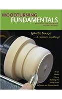 WOODTURNING FUNDAMENTALS - May 2018 Vol. 7 No. 2