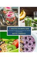 99 Recettes d'aliments sains