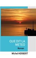 Que dit la meteo ?